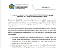 Kakanwil DJPb Aceh Jelaskan Alasan Penghentian Sementara Penyaluran Dana APBN Melalui BSI