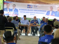 Demokrat Aceh Lakukan Konsolidasi di 8 Kabupaten Kota