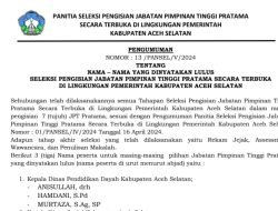 Nama Tujuh Calon Pengisian JPT Eselon ll di Pemkab Aceh Selatan