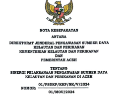 Pemerintah Aceh dan KKP Teken Kerjasama Pengawasan Sumber Daya Kelautan