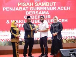 Pisah Sambut Pj Gubernur Safrizal dan Gubernur Aceh Muzakir Manaf Berlangsung Khidmat