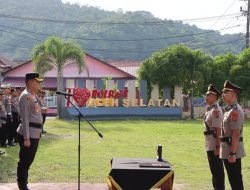 Kapolres Aceh Selatan Pimpin Upacara Sertijab Kabag Ops Polres Aceh Selatan