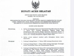 ‎Bupati Aceh Selatan Rotasi dan Promosi 30 Pejabat Eselon III dan IV