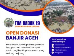 Tim Badak 19 Buka Penggalangan Donasi untuk Korban Banjir di Aceh