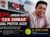 KPK Diminta Tak Sekadar ‘Cek Ombak’ Soal Proyek APBA
